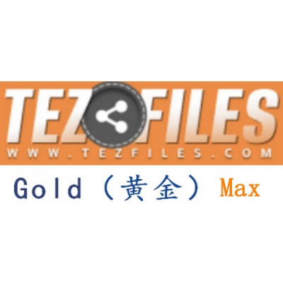 Tezfiles.com Gold(黄金)  Max 30天高级会员